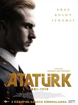 Atatürk 1881 - 1919 Filmi Fragmanı ve İncelemesi