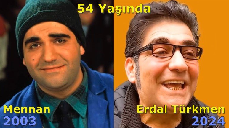 Mennan - Erdal Türkmen 54 Yaşında