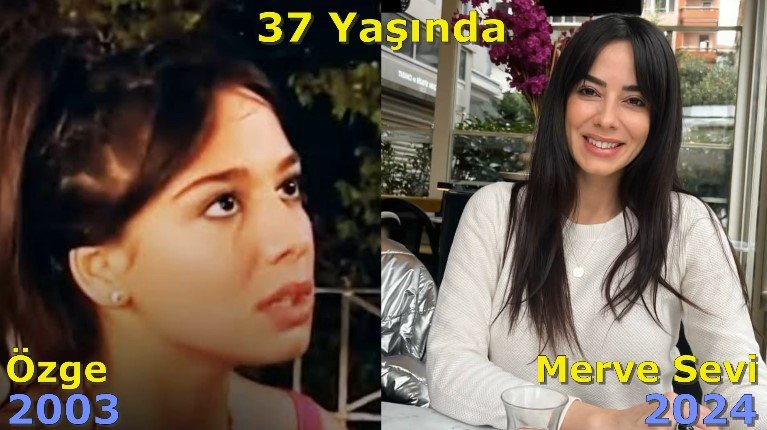 Özge - Merve Sevi 37 Yaşında