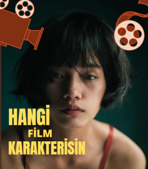 5 Soruda Film Karakteri Testi: Senin İçin Hangi Film Karakteri İdeal?